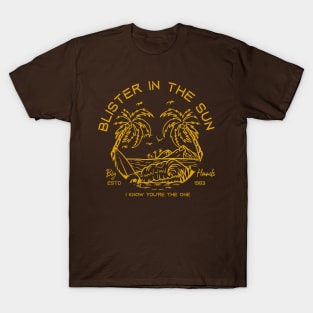 Blister In The Sun T-Shirt